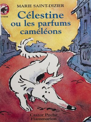 cover image of Célestine et les parfums caméléons